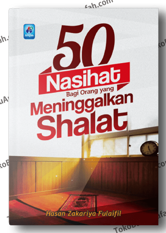 50-Nasihat-Bagi-Orang-yang-Meninggalkan-Shalat-(Buku-Saku)