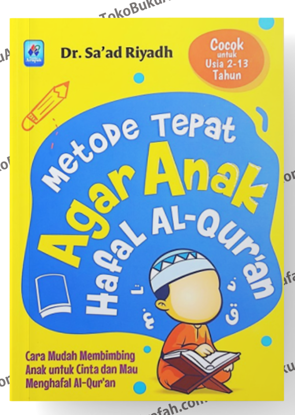 Metode-Tepat-Agar-Anak-Hafal-Al-Qur’an
