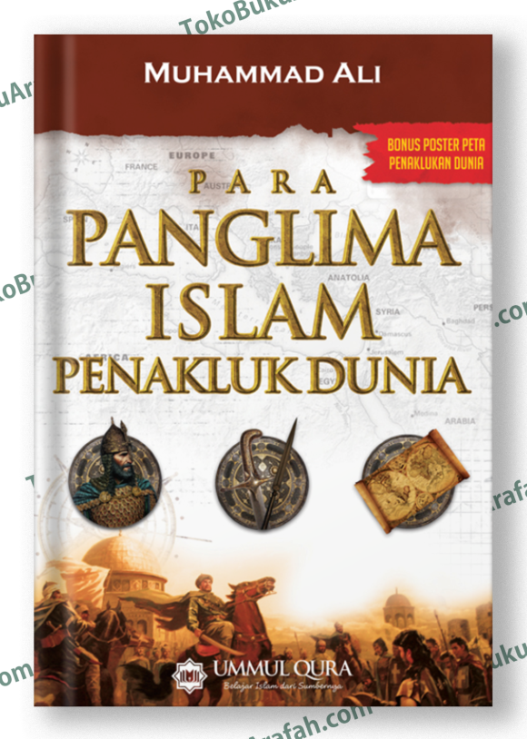 PARA-PANGLIMA-ISLAM-PENAKLUK-DUNIA