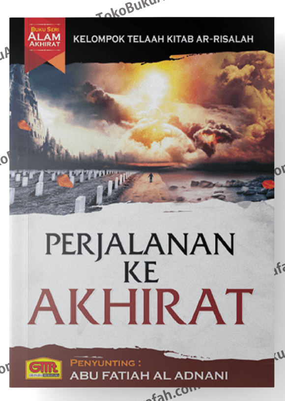 Perjalanan Ke Akhirat Tokobukuarafah